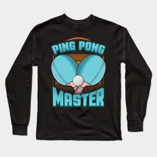 Ping Pong Master Table Tennis Pingpong Long Sleeve T-Shirt